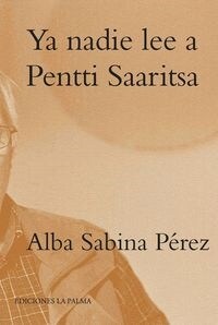 YA NADIE LEE A PENTTI SAARITSA (Paperback)