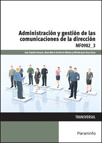 ADMINISTRACION Y GESTION DE LAS COMUNICACIONES DE LA DIRECCION (Paperback)