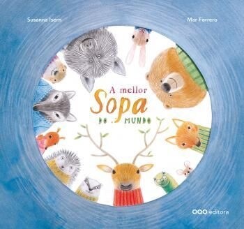 A MELLOR SOPA DO MUNDO (Hardcover)