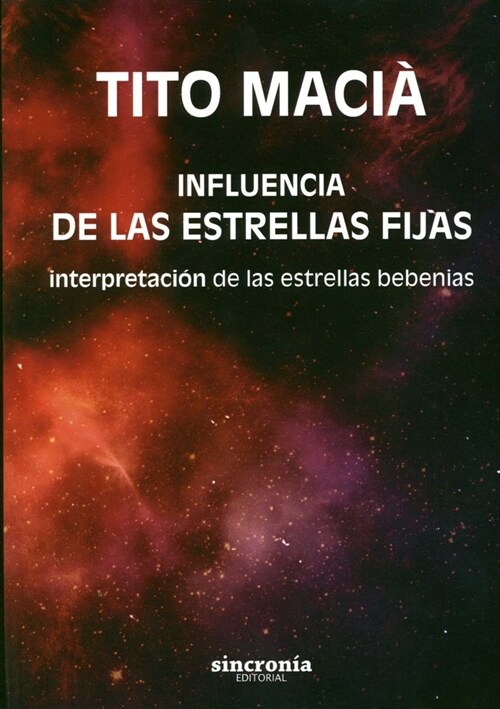 INFLUENCIA DE LAS ESTRELLAS FIJAS (Paperback)