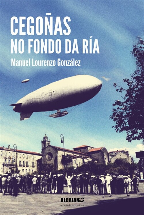 CEGONAS NO FONDO DA RIA (Paperback)