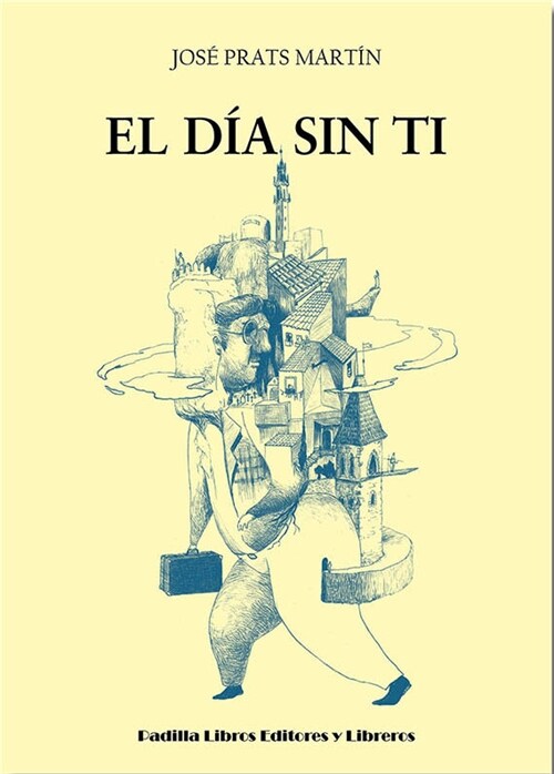 EL DIA SIN TI (Paperback)