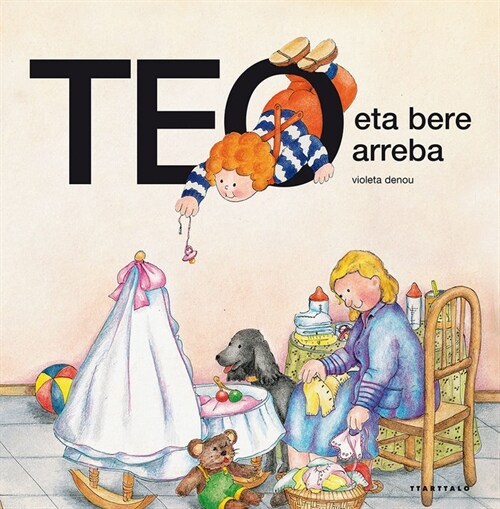 TEO ETA BERE ARREBA (Hardcover)