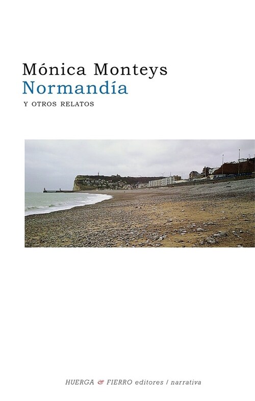 NORMANDIA Y OTROS RELATOS (Paperback)