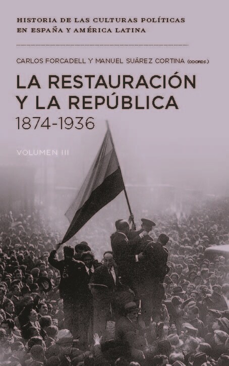 LA RESTAURACION Y LA REPUBLICA (1874-1936) (Paperback)