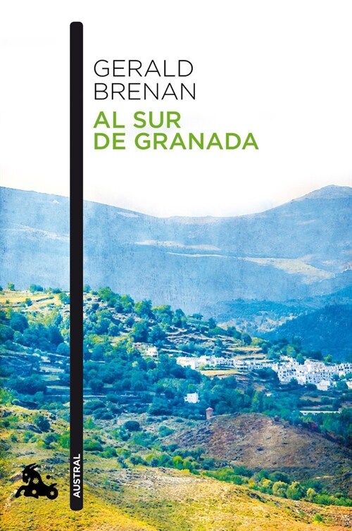 AL SUR DE GRANADA (AUSTRAL) (Paperback)