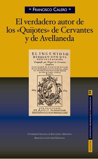 EL VERDADERO AUTOR DE LOS QUIJOTESDE CERVANTES (Paperback)