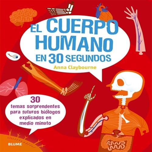 EL CUERPO HUMANO EN 30 SEGUNDOS (Paperback)