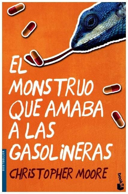 EL MONSTRUO QUE AMABA A LAS GASOLINERAS (BOOKET) (Paperback)