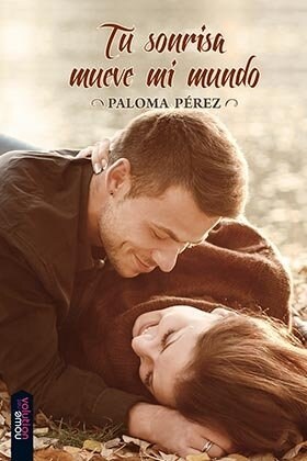 TU SONRISA MUEVE MI MUNDO (Paperback)