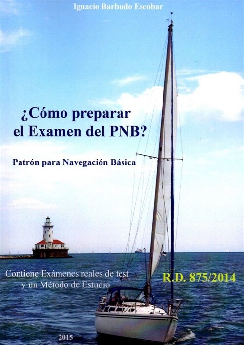 COMO PREPARAR EL EXAMEN DEL PNB (Paperback)