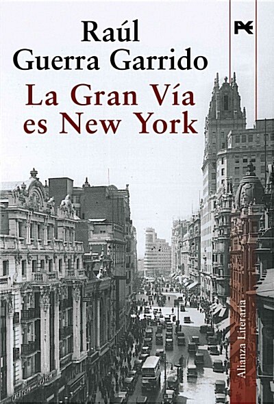 LA GRAN VIA ES NEW YORK (Digital Download)