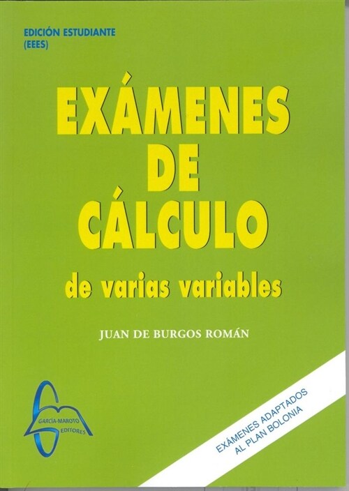 EXAMENES DE CALCULO DE VARIAS VARIABLES (Paperback)