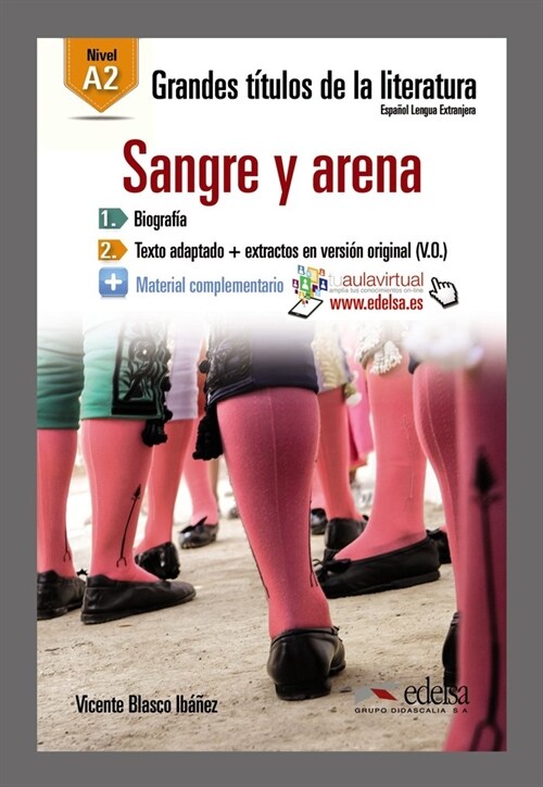 SANGRE Y ARENA (GRANDES TITULOS DE LA LITERATURA) (Paperback)