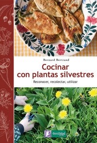 COCINAR CON PLANTAS SILVESTRES (Paperback)