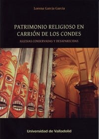 PATRIMONIO RELIGIOSO EN CARRION DELOS CONDES (Paperback)