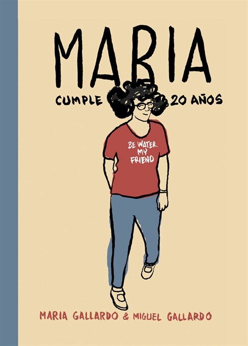 MARIA CUMPLE 20 ANOS (COMIC) (Hardcover)