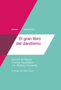 EL GRAN LIBRO DEL DANDISMO (Paperback)