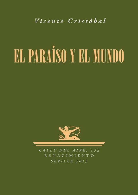 EL PARAISO Y EL MUNDO (Paperback)