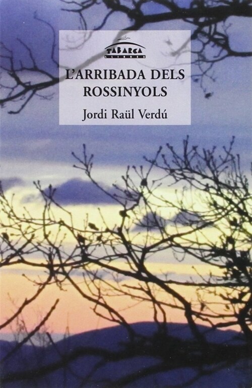 LARRIBADA DELS ROSSINYOLS (Paperback)