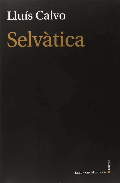 SELVATICA (Paperback)