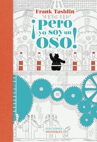 PERO YO SOY UN OSO!(+8 ANOS) (Hardcover)