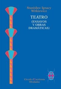 TEATRO (ENSAYOS Y OBRAS DRAMATICAS) (Paperback)