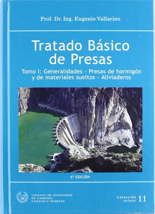 TRATADO BASICO DE PRESAS 1 (Paperback)