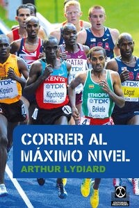 CORRER AL MAXIMO NIVEL (Paperback)