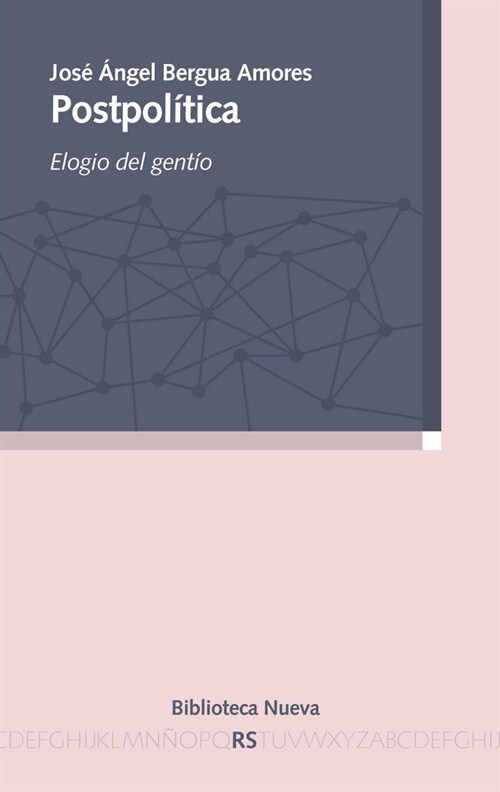 POSTPOLITICA (ELOGIO DEL GENTIO) (Paperback)