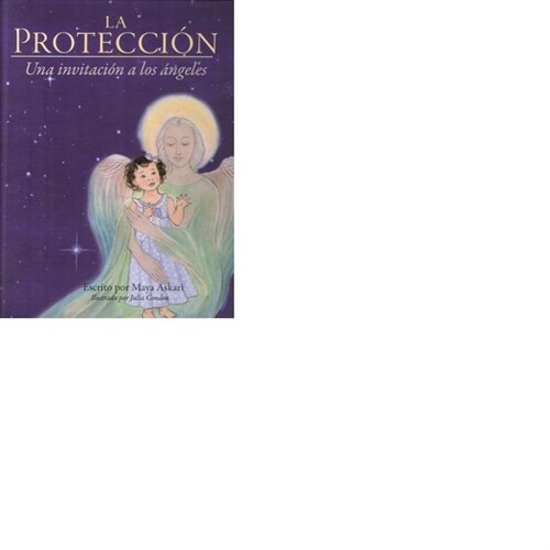LA PROTECCION: UNA INVITACION A LOS ANGELES (Hardcover)
