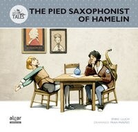 THE PIED SAXOPHONIST OF HAMELIN(+6 ANOS) (Paperback)