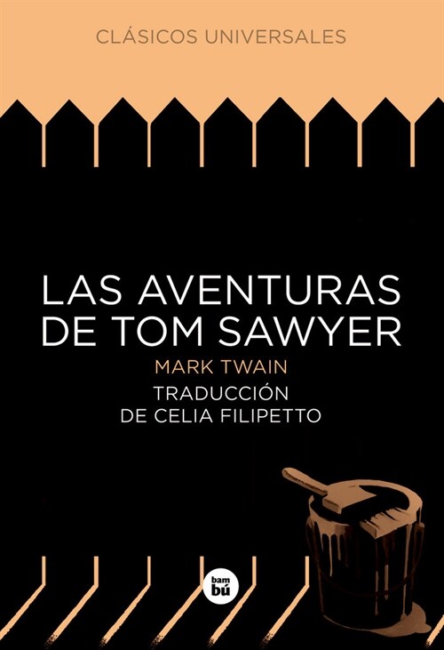 LAS AVENTURAS DE TOM SAWYER (Paperback)