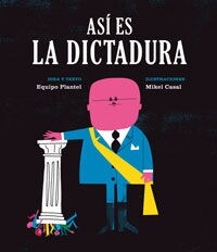 ASI ES LA DICTADURA (Paperback)