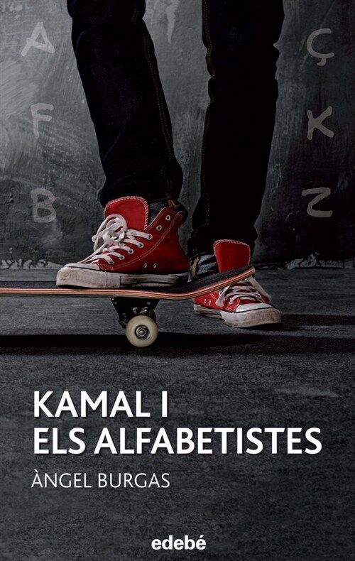 KAMAL I ELS ALFABETISTES(+10 ANOS) (Paperback)