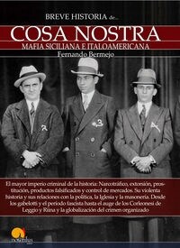 BREVE HISTORIA DE LA COSA NOSTRA (Paperback)