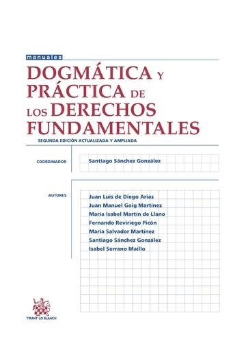 DOGMATICA Y PRACTICA DE LOS DERECHOS FUNDAMENTALES 2  EDICI N 2015 (Paperback)