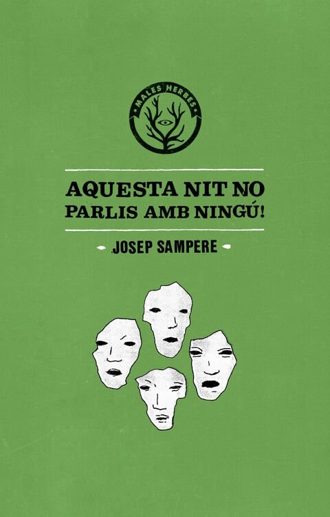 AQUESTA NIT NO PARLIS AMB NINGU (Paperback)