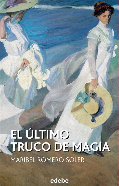 EL ULTIMO TRUCO DE MAGIA (Paperback)