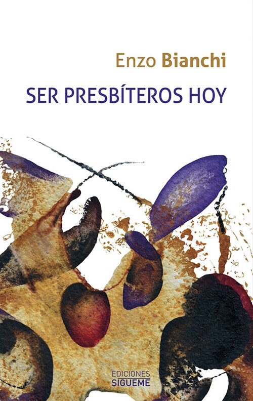 SER PRESBITEROS HOY (Paperback)