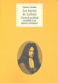 LOS HUESOS DE LEIBNIZ (Paperback)