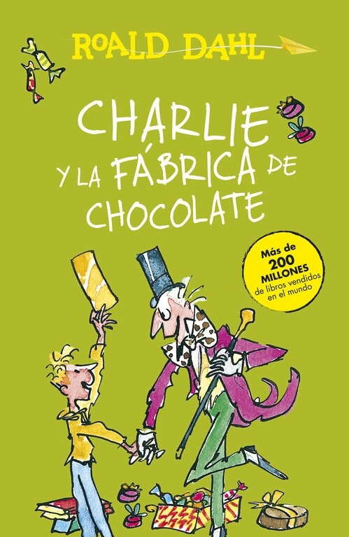CHARLIE Y LA FABRICA DE CHOCOLATE(+10 ANOS) (Hardcover)