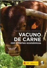 VACUNO DE CARNE CON CRITERIOS ECONOMICOS (Paperback)