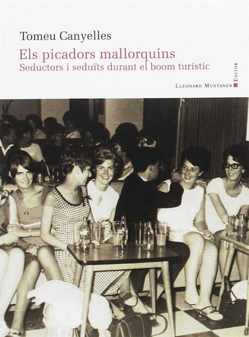 ELS PICADORS MALLORQUINS (Paperback)