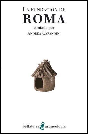 LA FUNDACION DE ROMA (Paperback)
