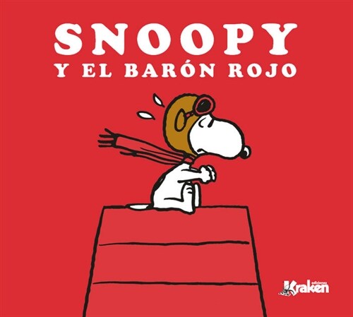 SNOOPY Y EL BARON ROJO (COMIC)(+6 ANOS) (Hardcover)