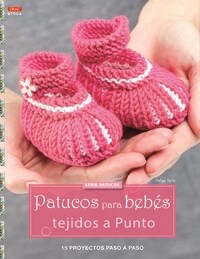 PATUCOS PARA BEBES TEJIDOS A PUNTO (Paperback)