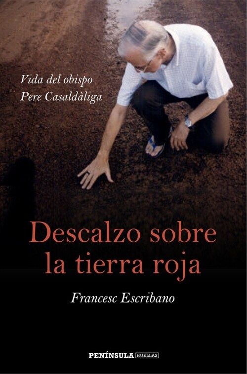 DESCALZO SOBRE LA TIERRA ROJA (Paperback)