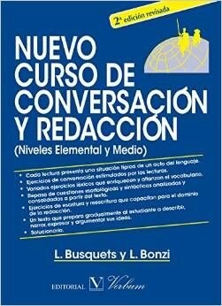 NUEVO CURSO DE CONVERSACION Y REDACCION (ELEMENTAL Y MEDIO) 2  EDICION REVISADA (Paperback)