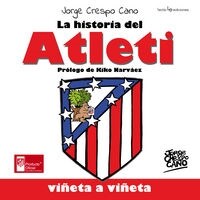 LA HISTORIA DEL ATLETI (Paperback)